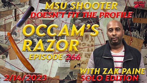 MSU Shooter Doesn’t Fit the Bill, but Cosign’s FBI Radical Catholic Memo on Occam’s Razor Ep. 266