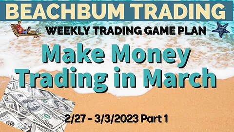Make Money Trading in March