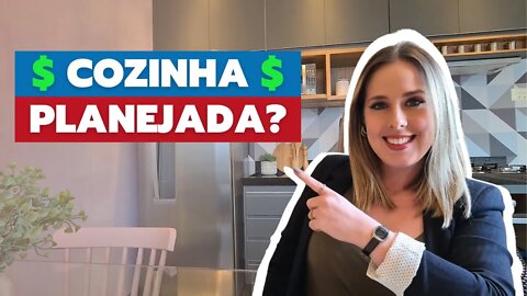 COMO ESCOLHER a sua COZINHA PLANEJADA! QUANTO CUSTA ARMÁRIOS PLANEJADOS, MODULADOS E SOB MEDIDA?