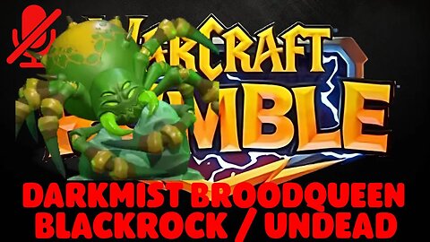 WarCraft Rumble - Darkmist Broodqueen - Blackrock + Undead