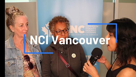 Talking to Citizens at the NCI, Vancouver, May 2