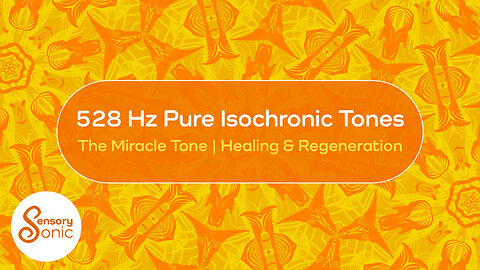 528 Hz Pure Isochronic Tones | The miracle Tone | Healing & Regeneration