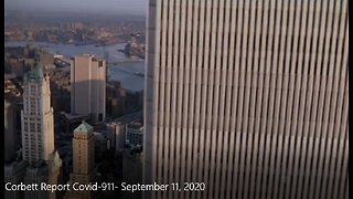 Corbett Report Covid-911- September 11, 2020