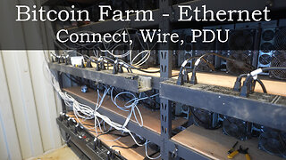 Bitcoin Farm - Ethernet Connection, Wire, PDU Overview