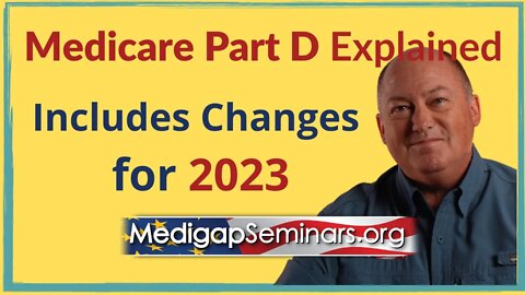 Medicare Explained - Part D (2023)
