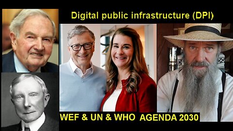 What is UN & WEF Agenda 2030 'Digital Public Infrastructure' (DPI)? [29.11.2023]