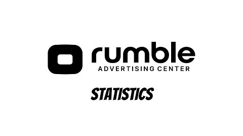 How to View Campaign Statistics Reports on Rumble Ads (RAC)