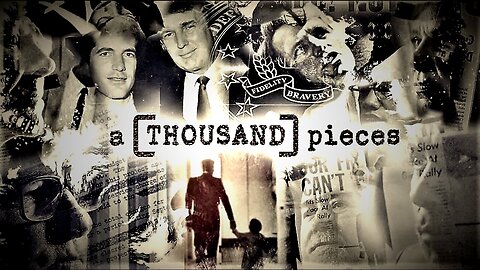 Documentary: 'A Thousand Pieces' (2020) | 'Insiders Expose The 'Deep State'