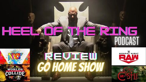 WRESTLING / WWE RAW & NXT 2.0 REVIEW /HEEL OF THE RING PODCAST