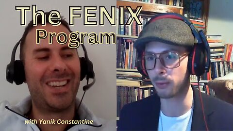 The FENIX Program with Yanik Constantine