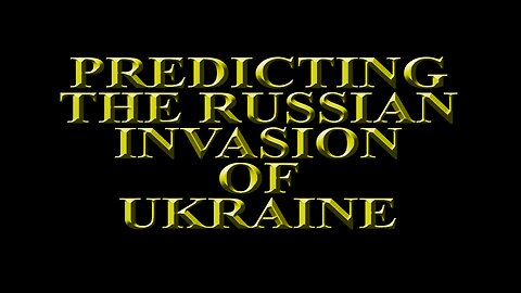 John Mearsheimer - Predicting Russias Invasion against the Ukraine