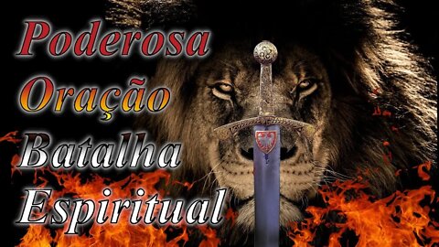 Poderosa Oração de Batalha Espiritual