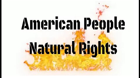 America natural rights for who? Men or Persons or People Natural Person yes which are man and woman