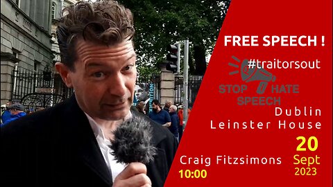 Craig Fitzsimons, Ireland, Dublin , Leinster House This is the Time - Free Speech 20.09.2023 10am