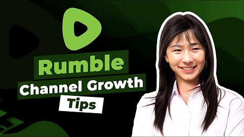 How to start and grow your channel on Rumble/How to get views on rumble