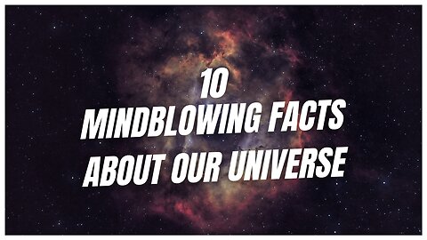 10 Astonishingly Scary Universe Facts