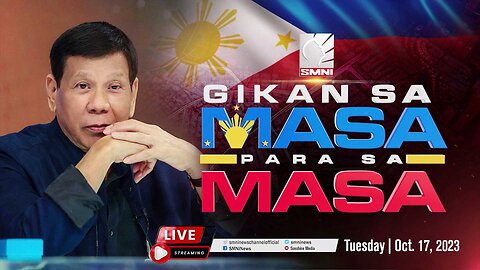 LIVE: 'Gikan sa Masa, Para sa Masa' kasama si dating Pang. Rodrigo Roa Duterte | October 17, 2023