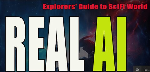 Real AI - EXPLORERS GUIDE TO SCIFI WORLD
