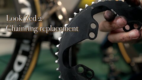 How to replace LOOK ZED2 bicycle chainring replacement #LOOKCYCLE #BICYCLECULTURE