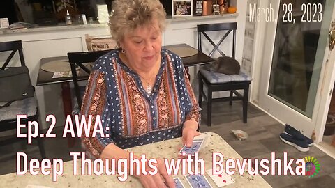 Ep.2 AWA: Deep Thoughts with Bevushka
