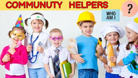community helpers/ jobs and occupations/professions for kids/types of jobs/jobs and workplaces