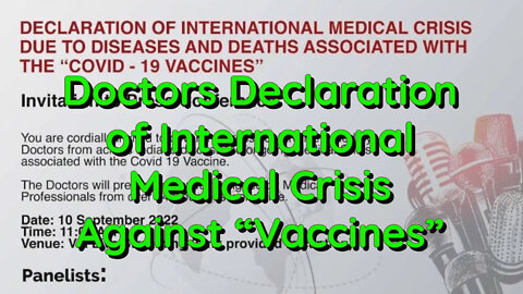 Doctors Worldwide Sign Declaration of International Medical Crisis Due To "C-19 Vaccines"