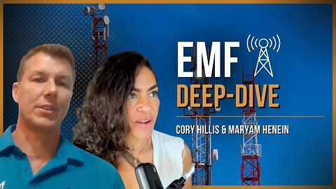 A Deep-Dive on EMFs, Dangers, & How To Block Them Properly | Cory Hillis with Maryam Henein