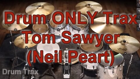 Drum ONLY Trax - Tom Sawyer (Neil Peart)