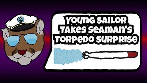 Young Sailor Takes Seaman's Torpedo Surprise to Hull | World of Warships