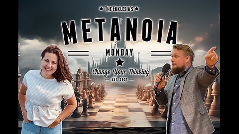 PUTIN AND THE END OF THE WORLD, TAYLOR SWIFT AND HE GETS US | METANOIA MONDAY EPISODE #102