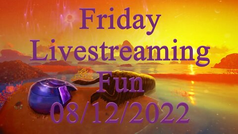 Friday Livestream Fun - Humans are Weird Updates - Spy x Family Theory - A Bit Question for KN8