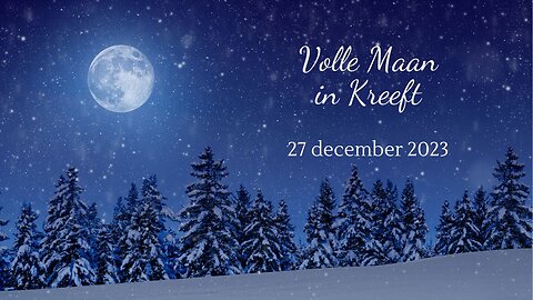 Volle maan in Kreeft 🌕 ♋ Energie Sirius✨ Rust, inkeer en proeven van het nieuwe 😌 27 december 2023