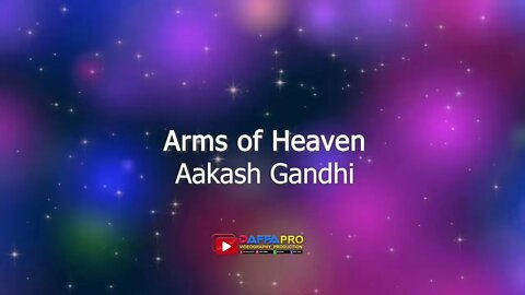 Arms of Heaven Aakash Gandhi