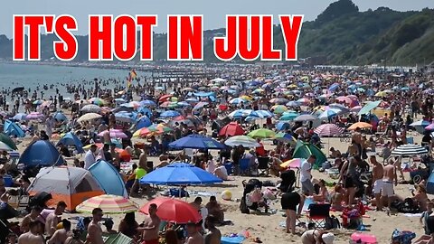 The Annual Late-July Climate Change Hysteria