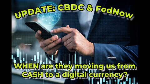 Truth Seekers Mini Report: UPDATE on CBDC & FedNow