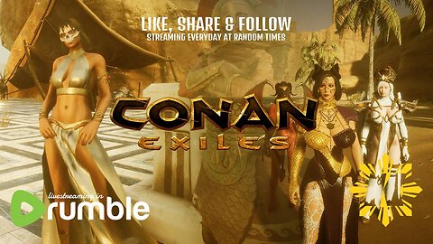 ▶️ WATCH » CONAN EXILES » RAISING THE TOWER » A SHORT STREAM [6/15/23]