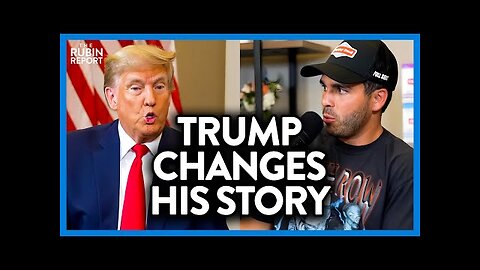 Watch the Nelk Boys Reaction to Trump Changing His Story | DM CLIPS | Rubin Report