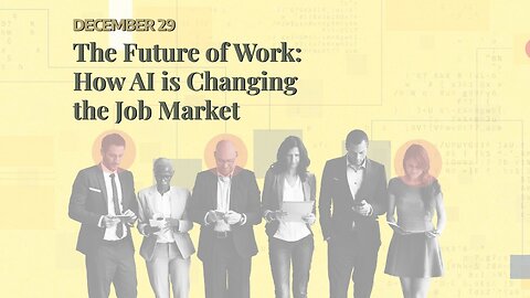 The Future of Work: How AI is Changing the Job Market