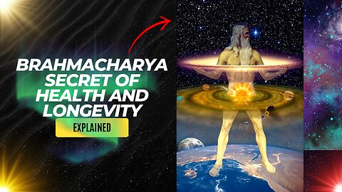 Brahmacharya Secret of health and longevity