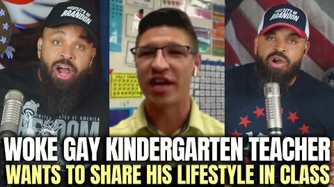 Woke Gay Kindergarten Teacher Wants To Share His Lifestyle In Class