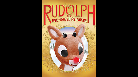 Rudolph The Red-Nosed Reindeer