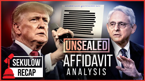 Unsealed: Legal Analysis on Trump Raid Affidavit