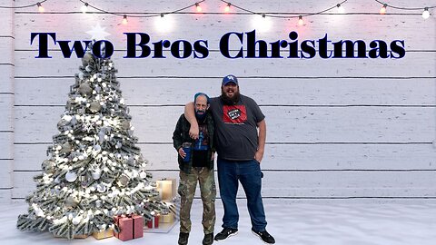 Two Bros Plus Jesus: Christmas