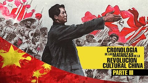 CRONOLOGIA DE LAS MATANZAS DE LA REVOLUCIÓN CHINA - PARTE III