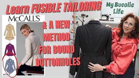 Sewing McCalls 7513 - Lined Peplum Jacket using Fusible Tailoring methods and "new" bound buttonhole
