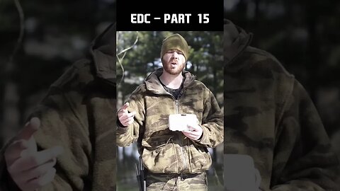 Survival Skills - EDC Part 15 of 22