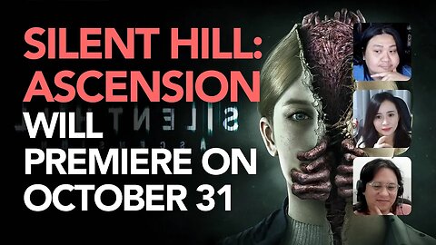 Silent Hill: Ascension Iinteractive Streaming Series, sino mahilig sa horror?