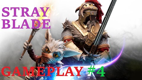 Stray Blade PC Gameplay Video Part 4 ( No Commentary )