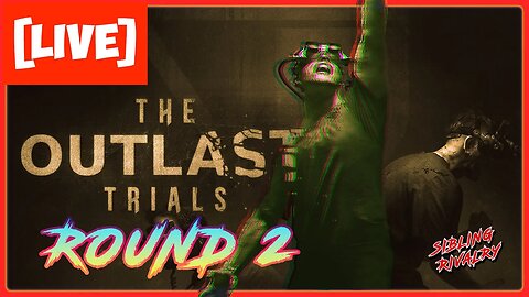 🔴[LIVE] Let's Try This Again!! | The Outlast Trials w/ @theartistplays​