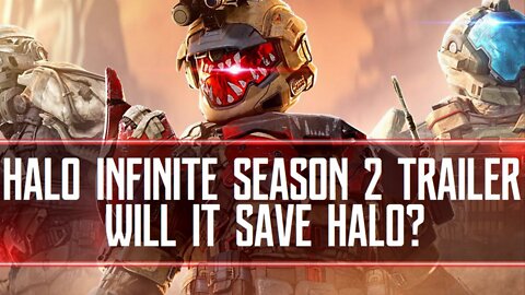HALO infinite Season 2 Preview Trailer, Will It SAVE HALO?